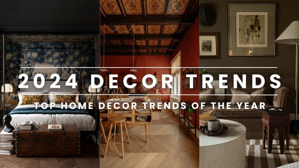 Home Decor Trends 2024